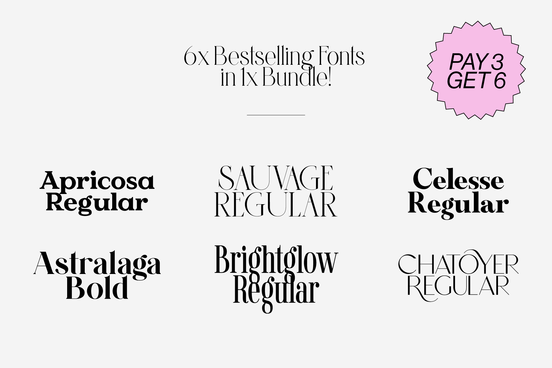 Bestselling Fonts in one bundle: Apricosa, Sauvage, Celesse, Astralaga, Brightglow, Chatoyer